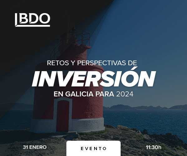 BDO presenta en Vigo su informe Retos y perspectivas de inversión en Galicia para 2024.