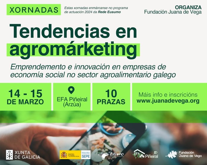 Xornadas sobre tendencias en agromárketing organizadas pola Fundación Juana de Vega.