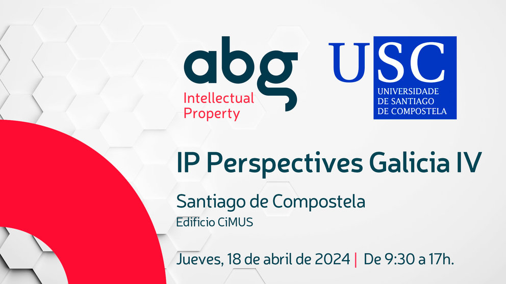 El seminario IP Perspectives Galicia se celebrará en Santiago el 18 de abril.