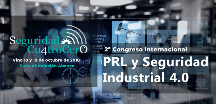 2º Congreso de PRL y Seguridad Industrial 4.0.