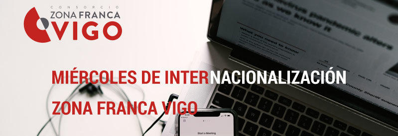 Zona Franca adapta al entorno digital sus miércoles de internacionalización.