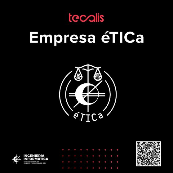 Tecalis recibe el sello de "empresa eTICa" del CCII.
