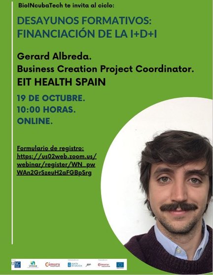 Gerard Albreda, Business Creation Project Coordinator EIT Health Spain, abre el ciclo de desayunos informativos de BioIncubaTech.
