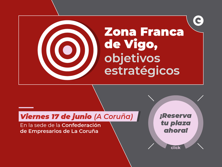 Zona Franca de Vigo y Círculo de Empresarios organizan un encuentro empresarial en la CEC.