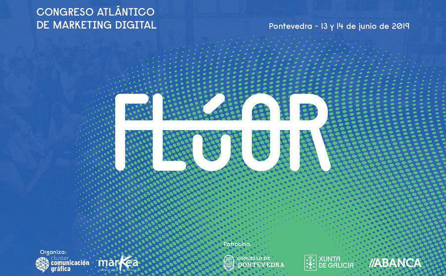 El “1º Congreso Atlántico de Marketing Digital Flúor” se celebra en junio en Pontevedra.