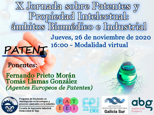 X Jornada sobre patentes y propiedad intelectual: ámbitos biomédico e industrial.