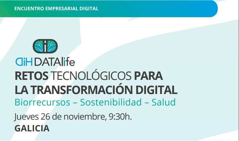 DATALife analizará en una jornada los retos tecnológicos para la transformación digital.