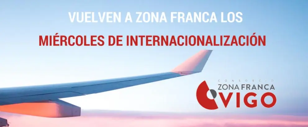 Miércoles de Internacionalización en Zona Franca.