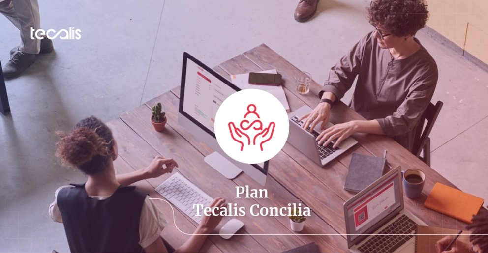 La tecnológica Tecalis aprueba el Plan Tecalis Concilia 2022.